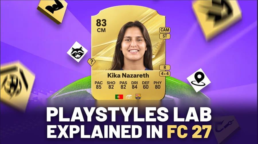 A FC 27 PlayStyles Lab: How It Works & What's Changing