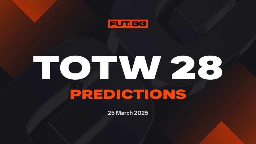 Team of the Week 28 Prediction - EA FC